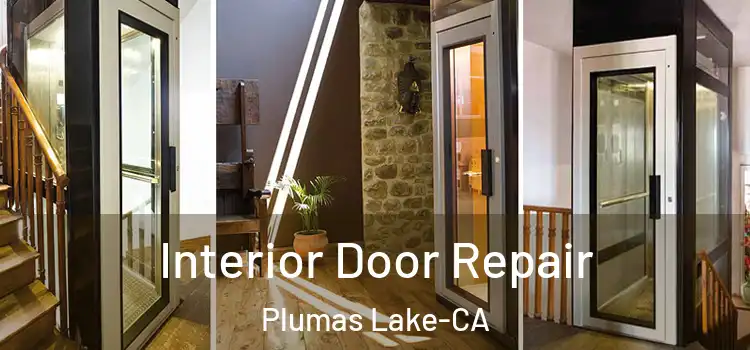  Interior Door Repair Plumas Lake-CA